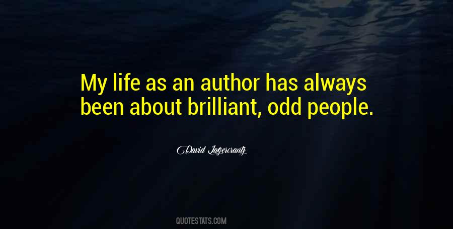 Be The Author Of Your Own Life Quotes #548496