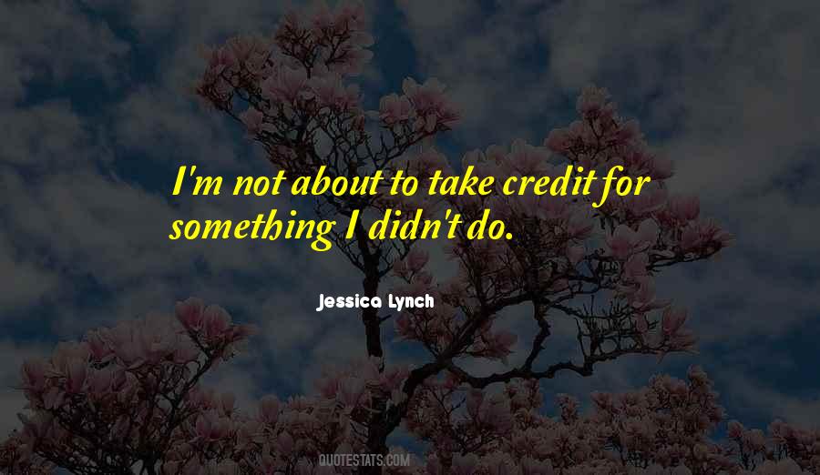 Take Credit Quotes #415353