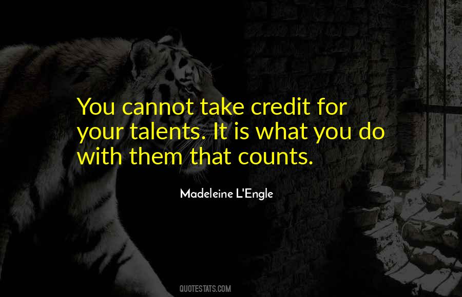 Take Credit Quotes #587373