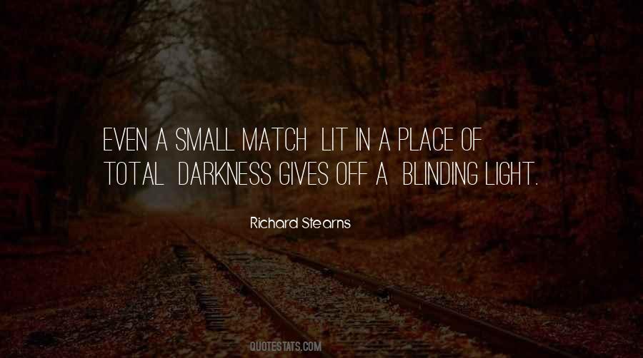 Quotes About Giving Into Darkness #1633771