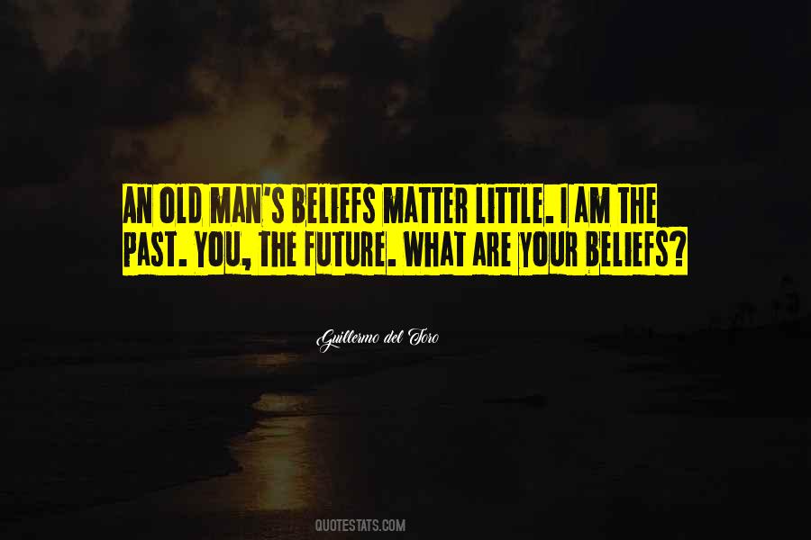 Old Past Quotes #138705
