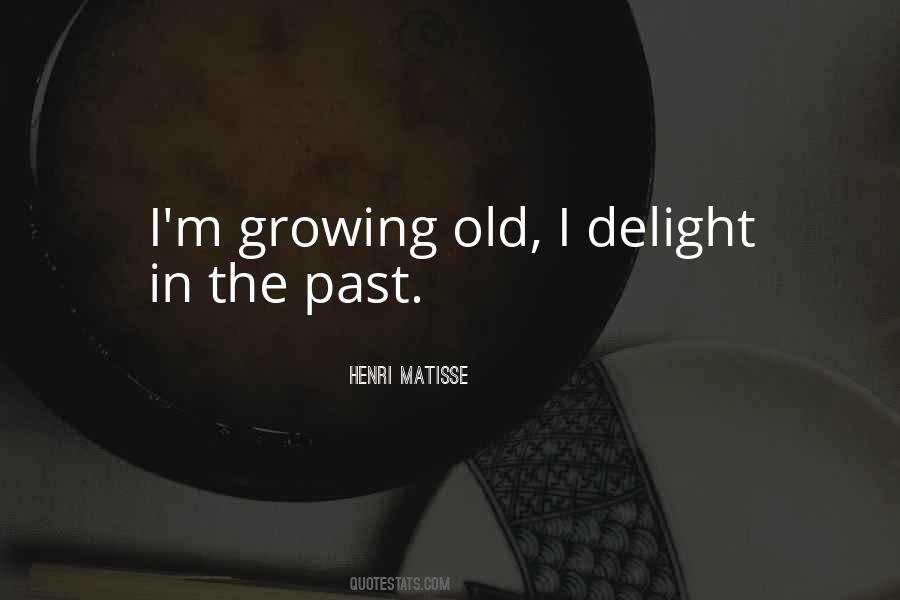 Old Past Quotes #151170