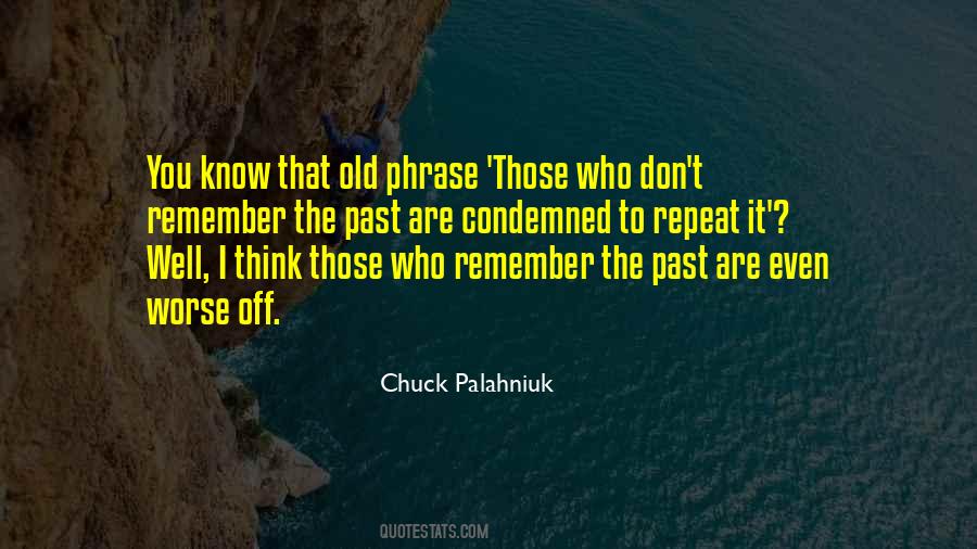 Old Past Quotes #244235