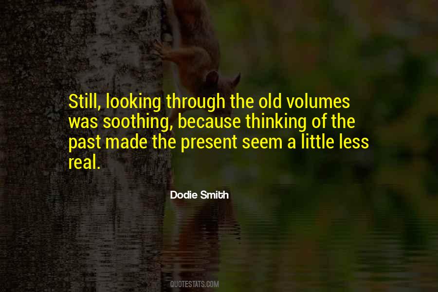Old Past Quotes #359917
