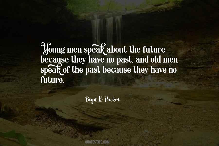 Old Past Quotes #71158