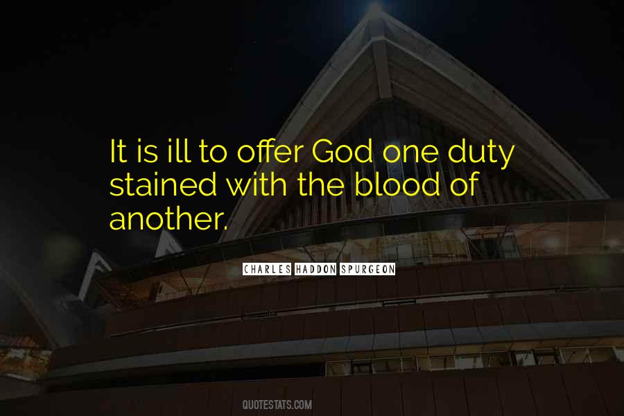 Duty Is God Quotes #153920