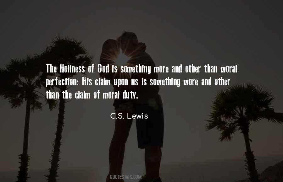Duty Is God Quotes #1710173