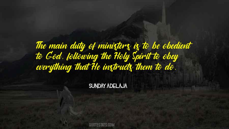 Duty Is God Quotes #1801622