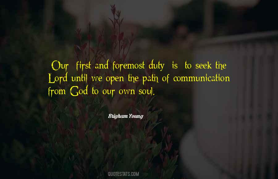 Duty Is God Quotes #509878
