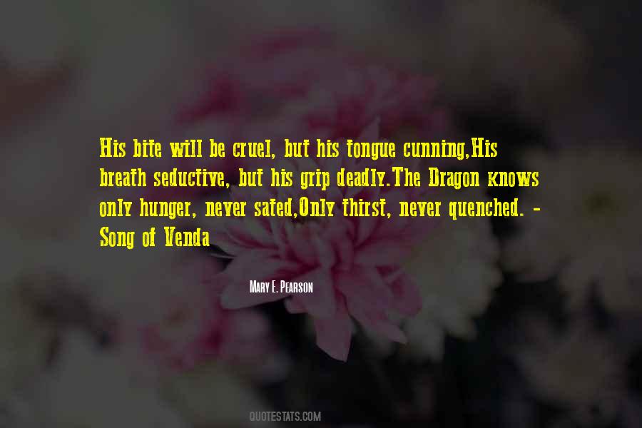 One Never Knows Do One Quotes #60409
