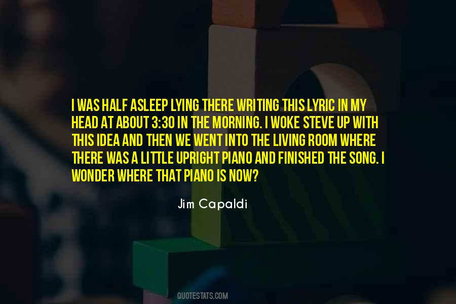 This Morning I Woke Up Quotes #686748
