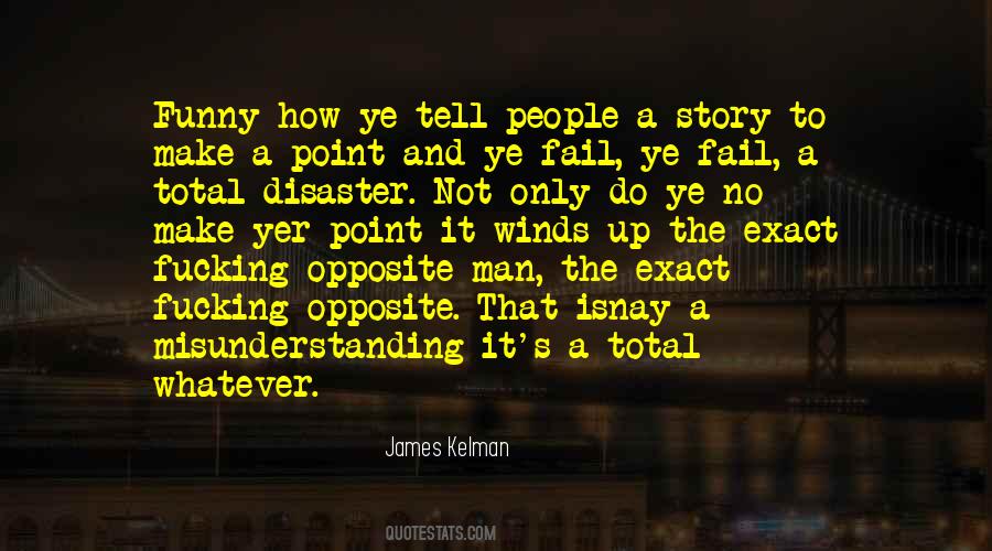 How To Tell A Quotes #294652