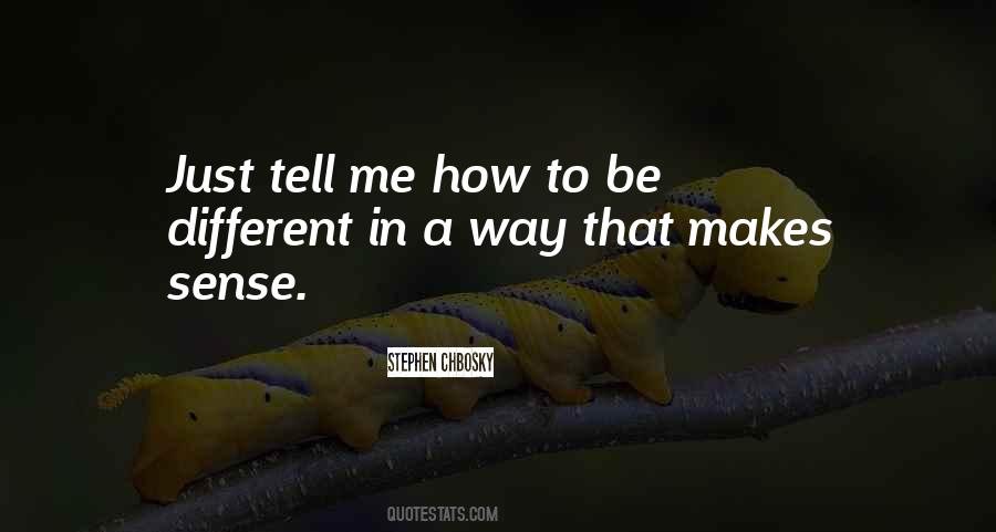 How To Tell A Quotes #536947