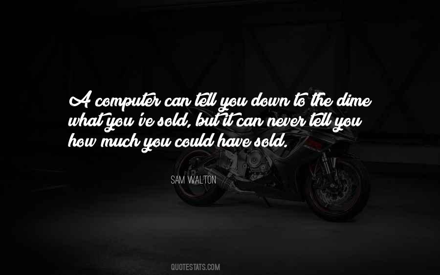 How To Tell A Quotes #636987