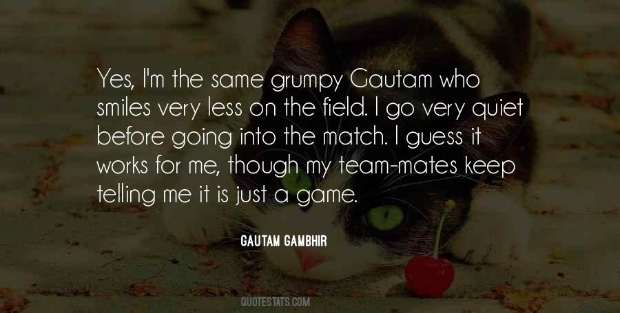 Gautam Quotes #982145