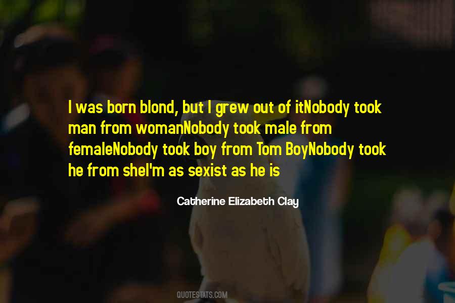 Blond Woman Quotes #1163235