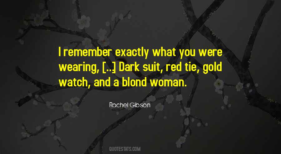 Blond Woman Quotes #489427