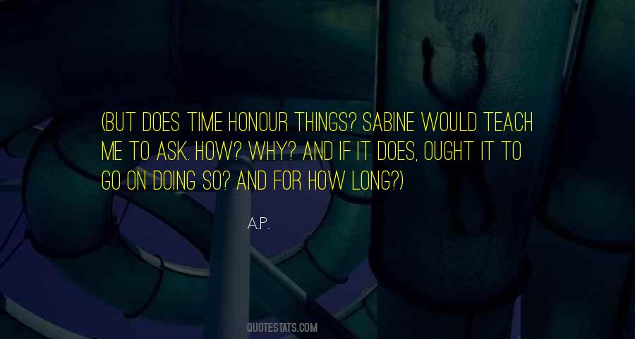 Why Ask Me Quotes #1470409