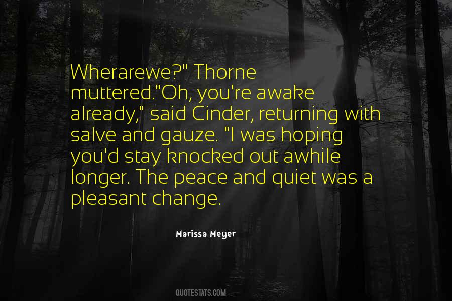 Gauze Quotes #1302484