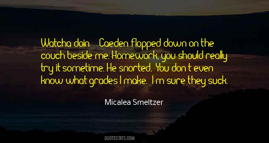 The Grades Quotes #98976