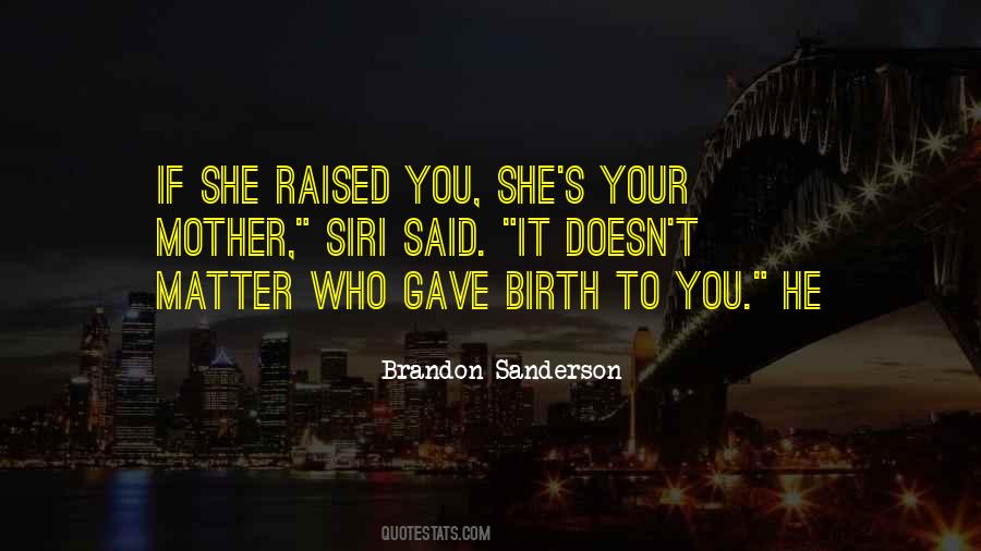 Gave Birth Quotes #1204244