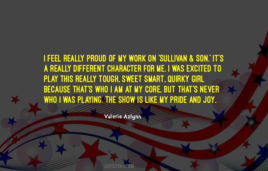 My Pride My Joy Quotes #1566588