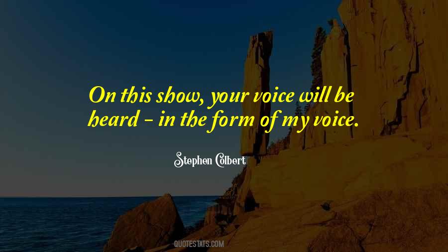 Stephen Colbert Show Quotes #180555