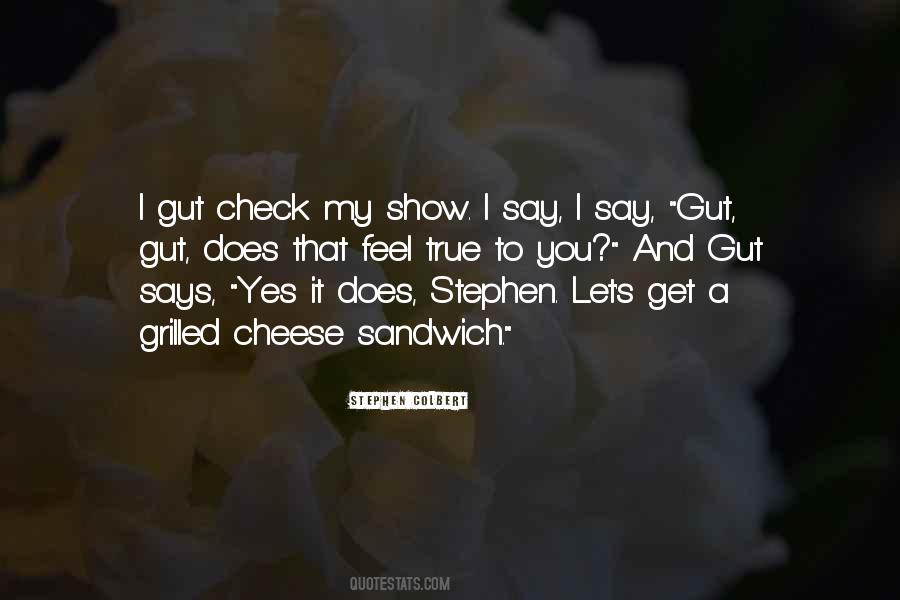 Stephen Colbert Show Quotes #454530