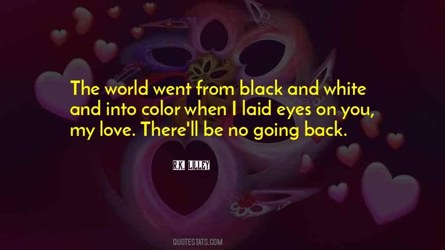 Be The Color Quotes #1119685