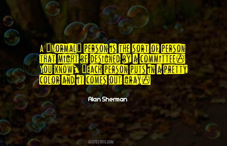 Be The Color Quotes #1692309