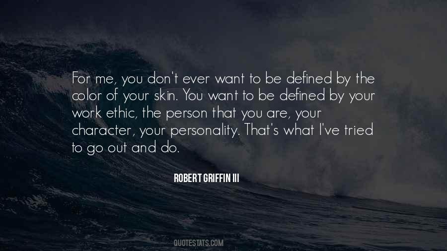 Be The Color Quotes #672774