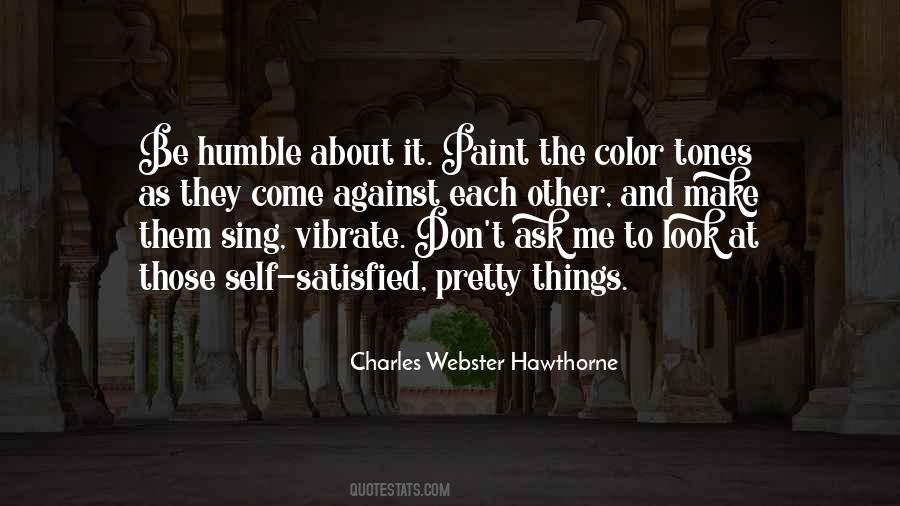 Be The Color Quotes #945804
