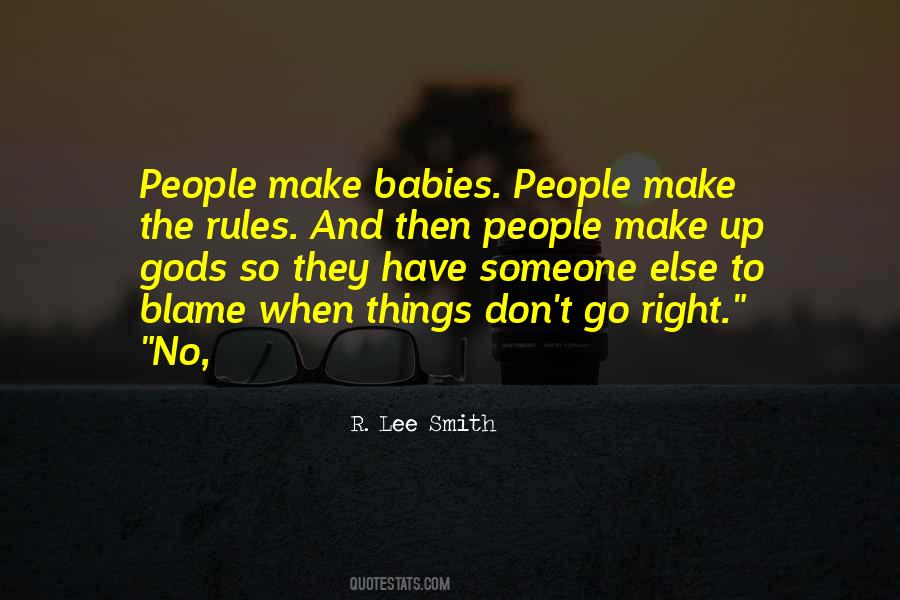 To Blame Quotes #1316798