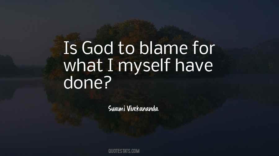 To Blame Quotes #1361683