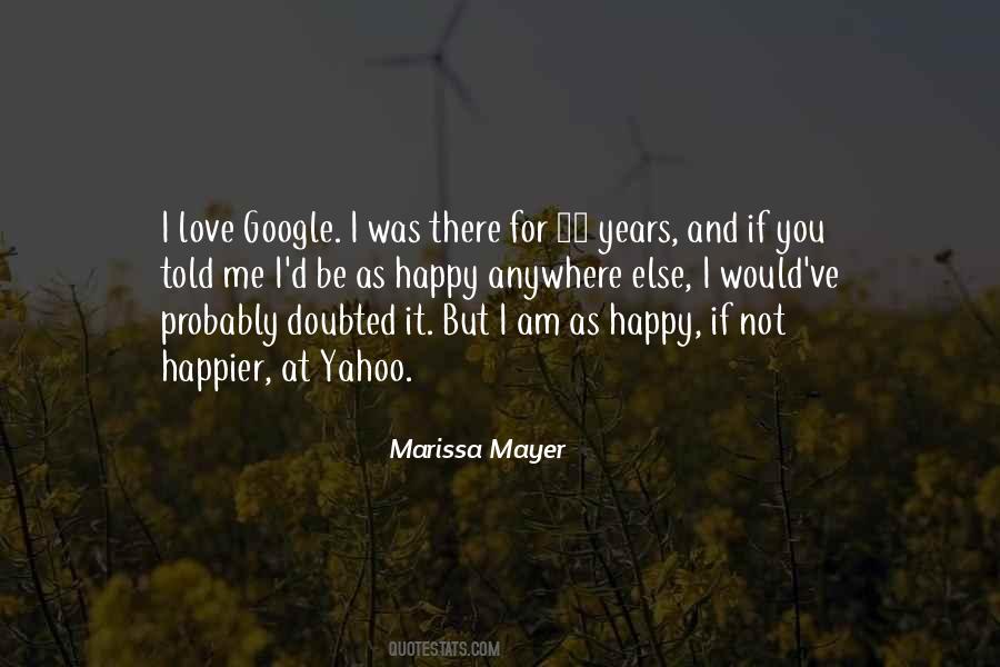 I Am Happy For You Quotes #1376792