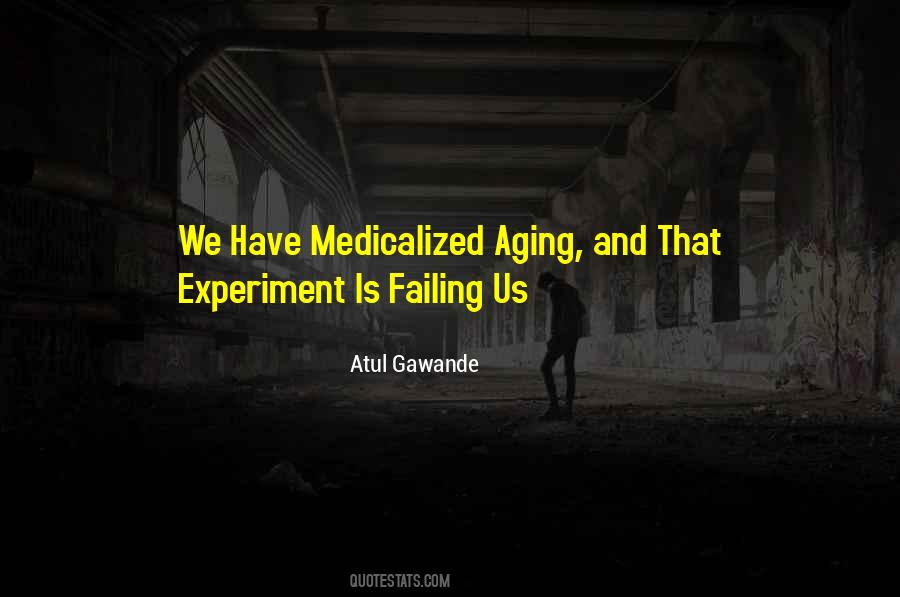 Gawande Quotes #401745