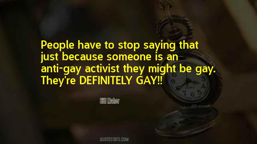Gay Activist Quotes #995923