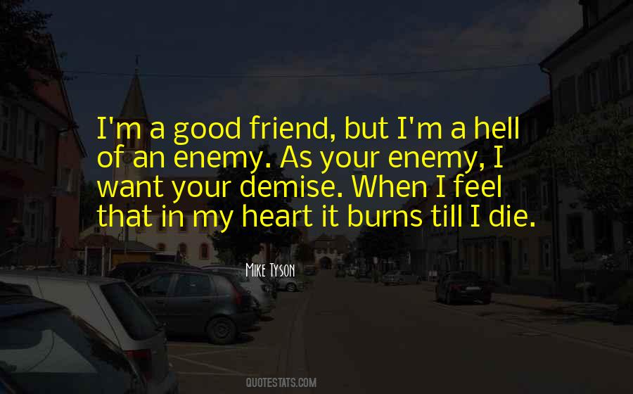 Friend Good Quotes #193916