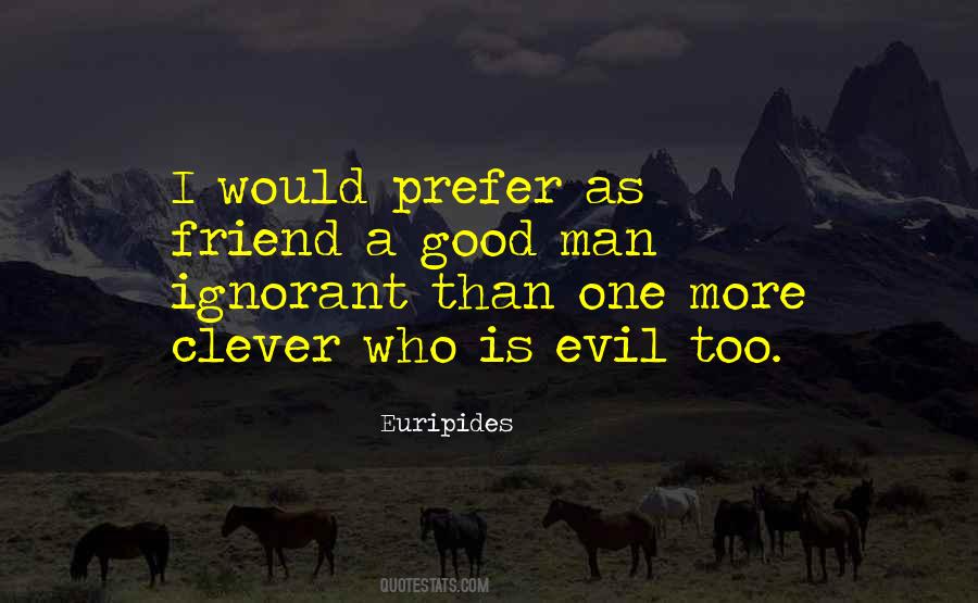 Friend Good Quotes #829462