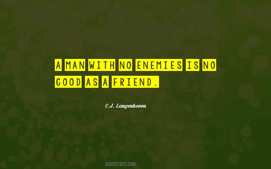Friend Good Quotes #923976