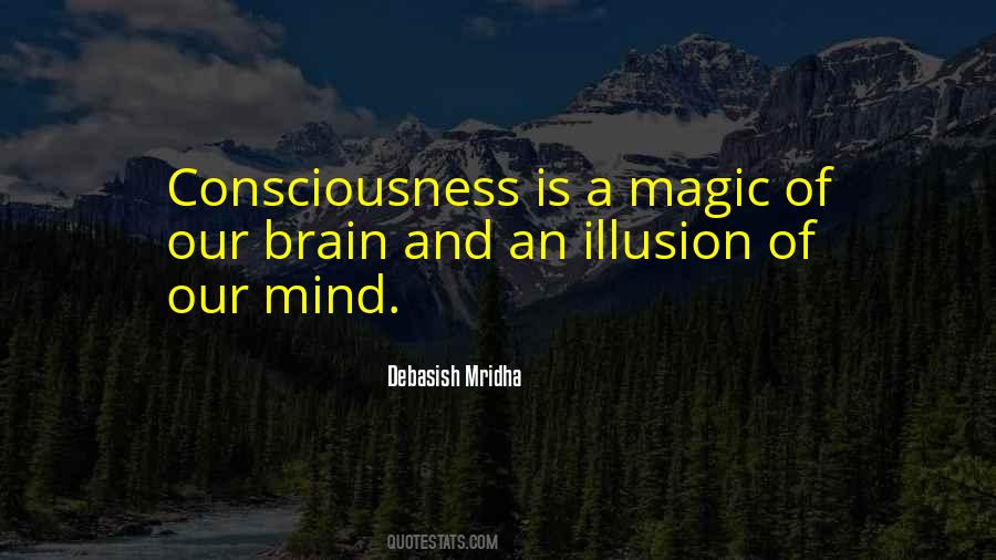 Brain Philosophy Quotes #1232894
