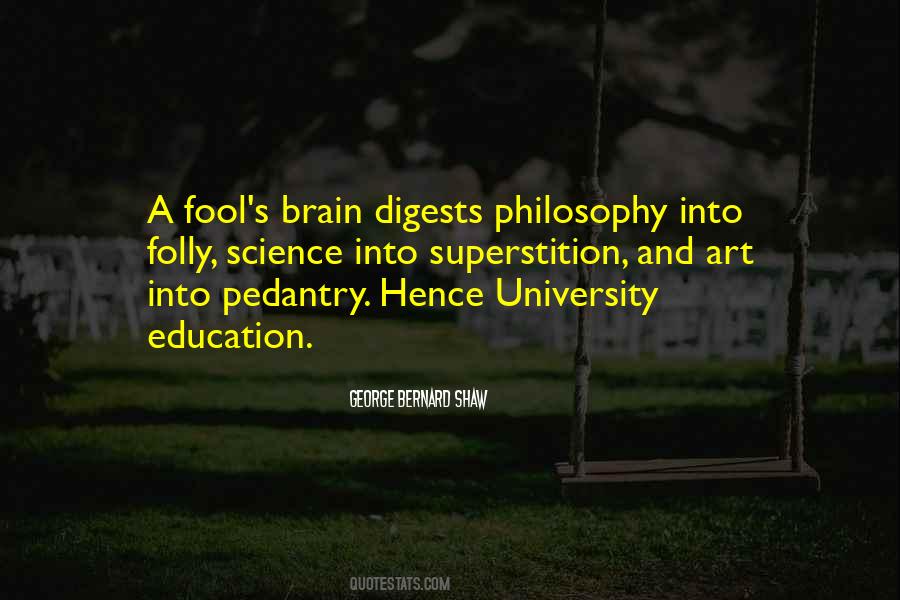 Brain Philosophy Quotes #1307648