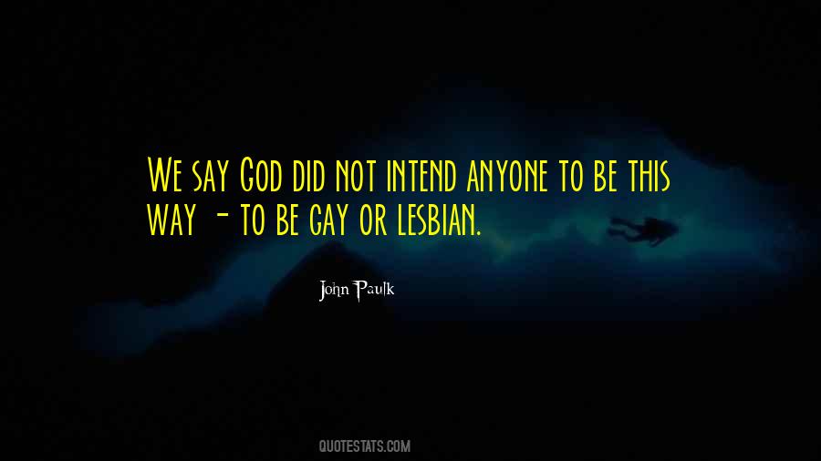 Gay God Quotes #1819911