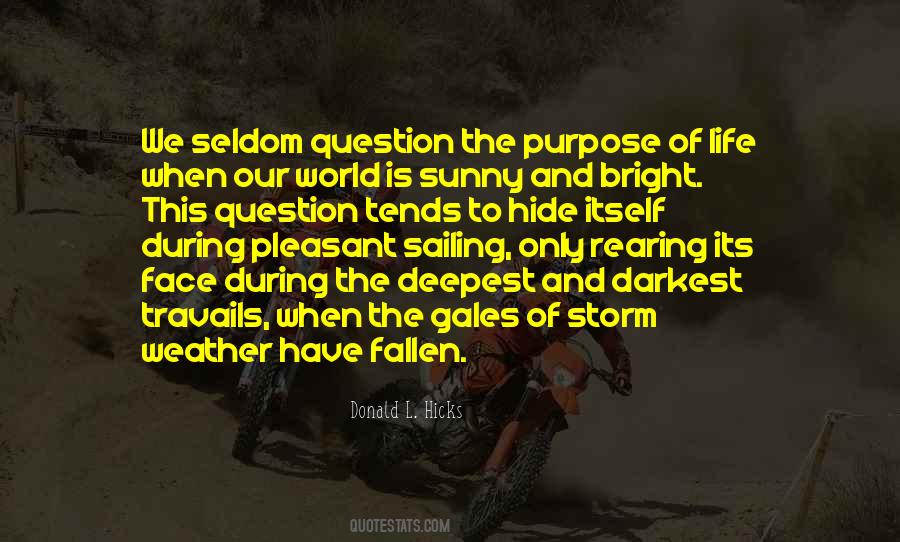 Quotes About The Fallen World #1048817