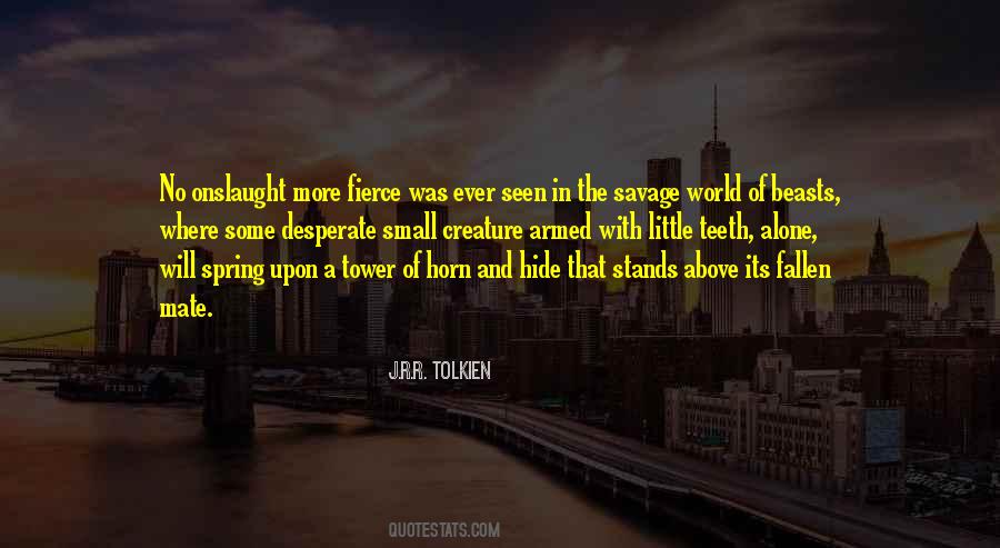Quotes About The Fallen World #1417161