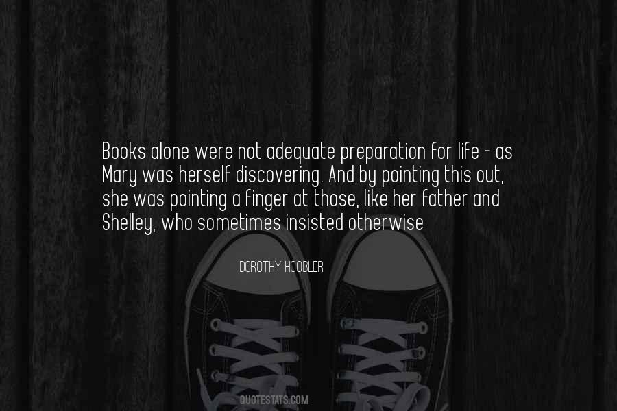 Preparation Is Like Quotes #1199229