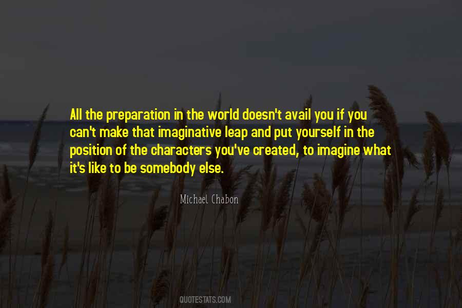 Preparation Is Like Quotes #472048
