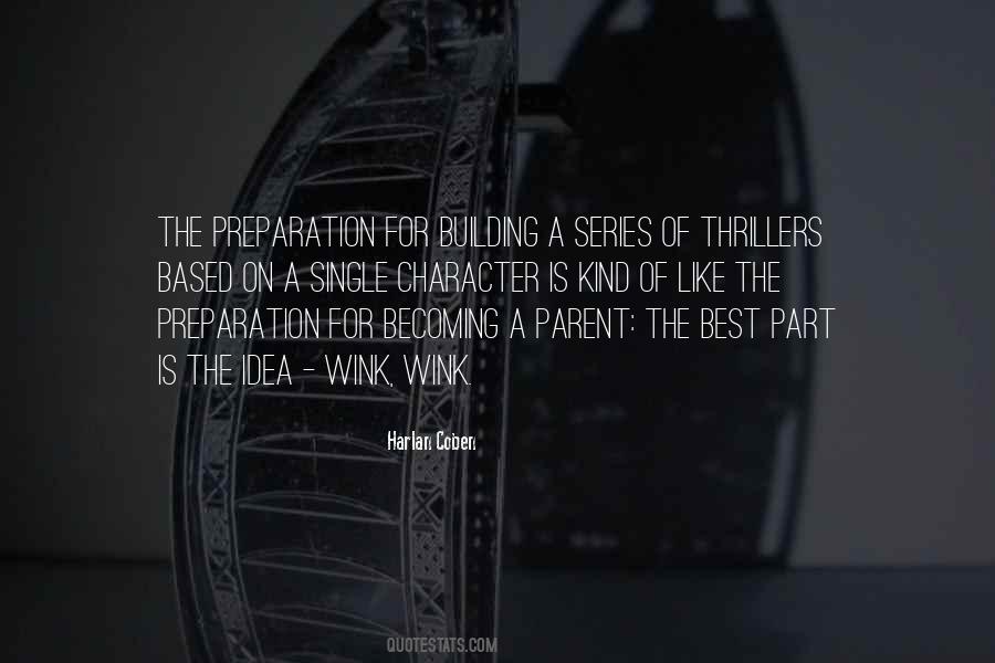 Preparation Is Like Quotes #97513