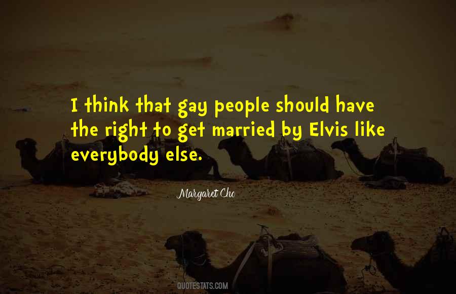 Gay Right Quotes #1078573