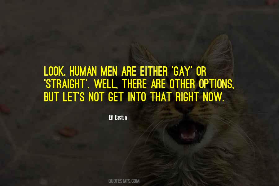 Gay Right Quotes #236363